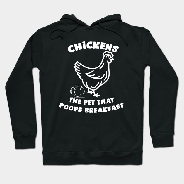 Chickens the pet that poops breakfast Hoodie by aesthetice1